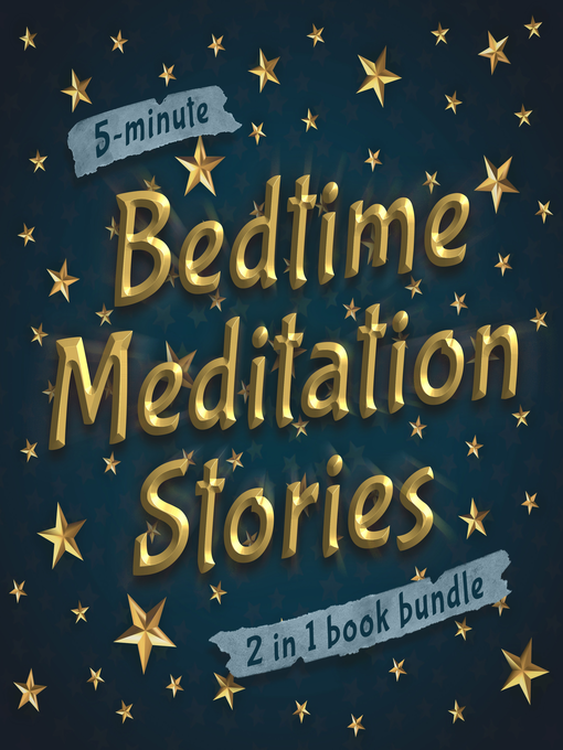 Title details for 5-Minute Bedtime Meditation Stories by Mindfulness Habits Team - Wait list